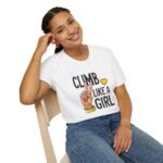Climb Like a Girl T-Shirt - Empowering & Stylish Climbing Apparel for Women